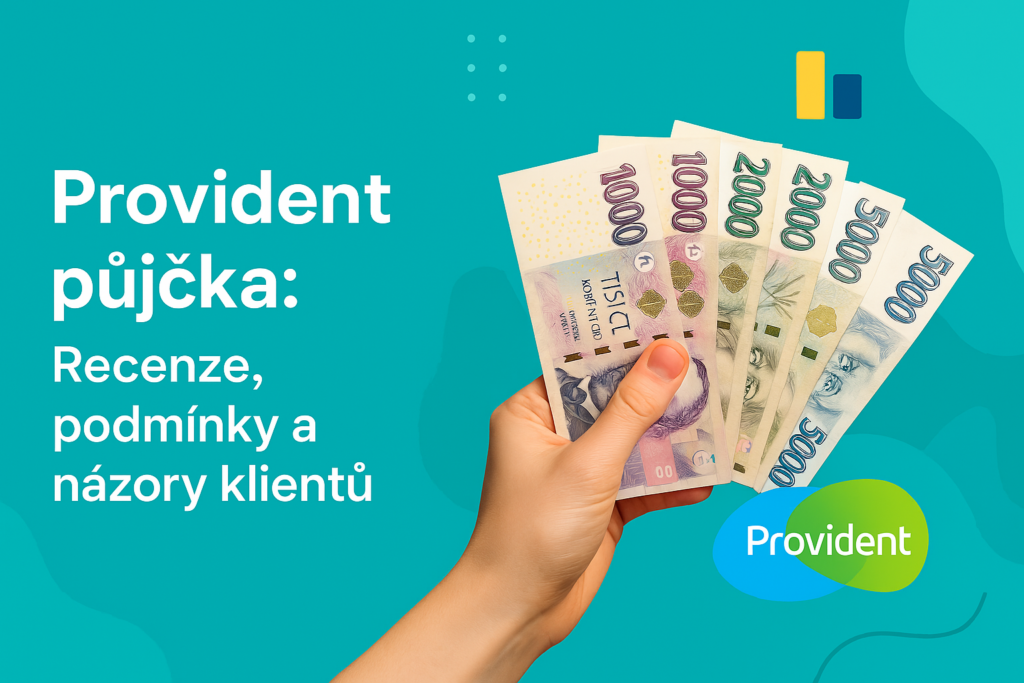 Provident půjčka: Recenze, podmínky a názory klientů